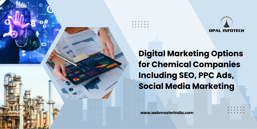 Digital Marketing Options for Chemical Companies Including SEO, PPC Ads, Social Media Marketing
