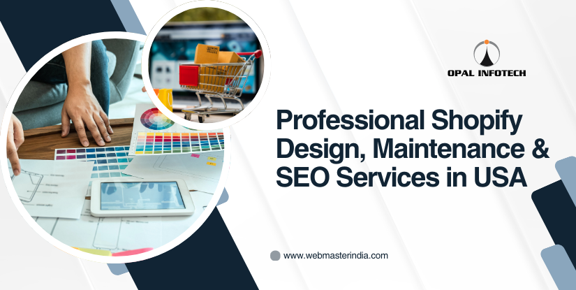 Professional Shopify Design, Maintenance & SEO Services in USA