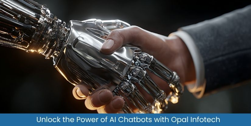 Opal Infotech’s AI Chatbots Opal Infotech's AI Chatbot Solutions