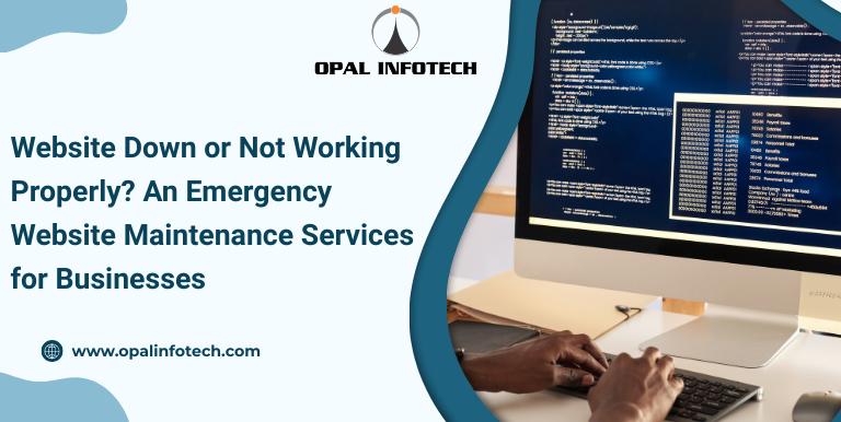 Website Down or Not Working Properly? Emergency Website Maintenance Services for Businesses